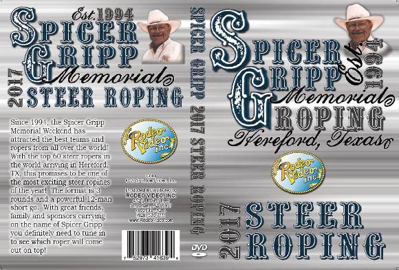 Spicer Gripp Memorial Steer Roping 2017